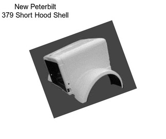 New Peterbilt 379 Short Hood Shell