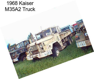 1968 Kaiser M35A2 Truck