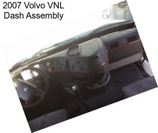 2007 Volvo VNL Dash Assembly