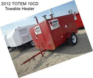 2012 TOTEM 10CD Towable Heater