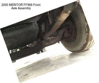 2000 MERITOR FF966 Front Axle Assembly