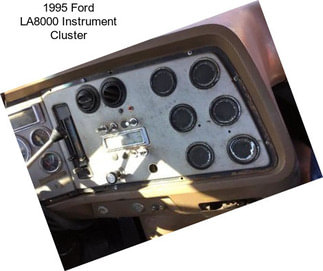 1995 Ford LA8000 Instrument Cluster