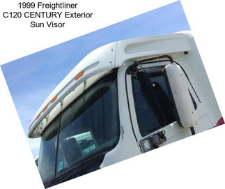 1999 Freightliner C120 CENTURY Exterior Sun Visor