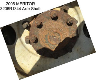 2006 MERITOR 3206R1344 Axle Shaft