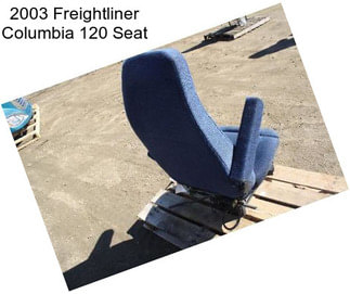 2003 Freightliner Columbia 120 Seat