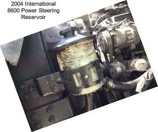 2004 International 8600 Power Steering Reservoir