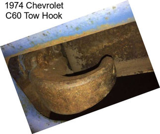 1974 Chevrolet C60 Tow Hook