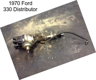 1970 Ford 330 Distributor