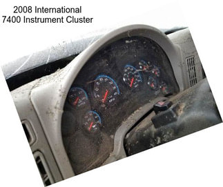 2008 International 7400 Instrument Cluster