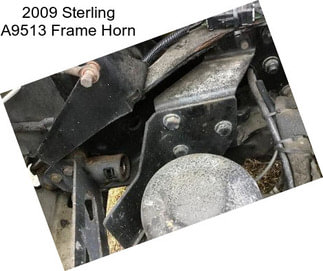 2009 Sterling A9513 Frame Horn