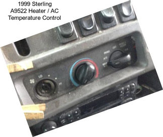 1999 Sterling A9522 Heater / AC Temperature Control