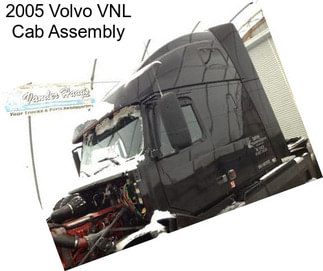 2005 Volvo VNL Cab Assembly