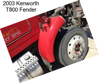 2003 Kenworth T800 Fender