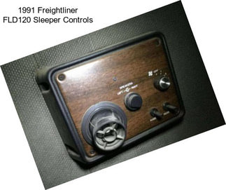 1991 Freightliner FLD120 Sleeper Controls