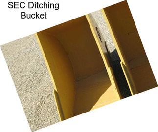 SEC Ditching Bucket