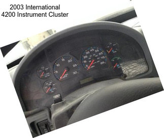 2003 International 4200 Instrument Cluster