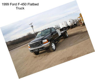 1999 Ford F-450 Flatbed Truck