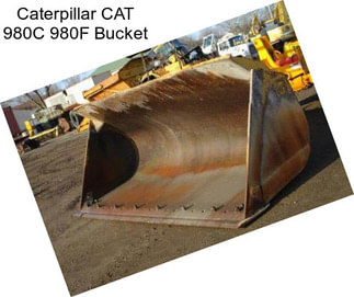 Caterpillar CAT 980C 980F Bucket