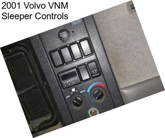 2001 Volvo VNM Sleeper Controls