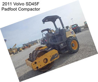 2011 Volvo SD45F Padfoot Compactor