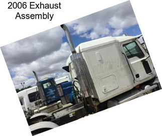 2006 Exhaust Assembly