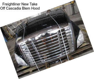 Freightliner New Take Off Cascadia Blem Hood