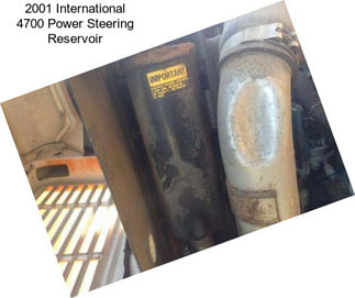 2001 International 4700 Power Steering Reservoir
