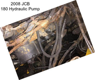 2008 JCB 180 Hydraulic Pump