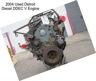 2004 Used Detroit Diesel DDEC V Engine