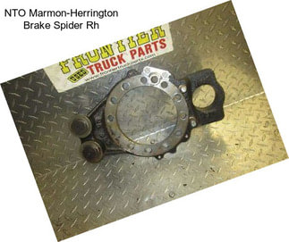 NTO Marmon-Herrington Brake Spider Rh