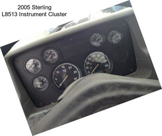 2005 Sterling L8513 Instrument Cluster