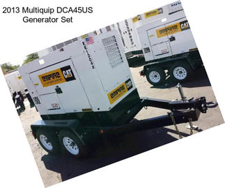 2013 Multiquip DCA45US Generator Set