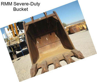 RMM Severe-Duty Bucket
