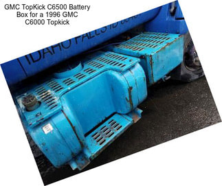 GMC TopKick C6500 Battery Box for a 1996 GMC C6000 Topkick