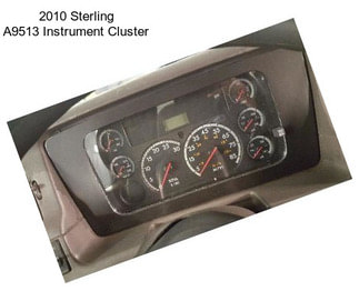 2010 Sterling A9513 Instrument Cluster