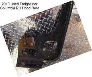 2010 Used Freightliner Columbia RH Hood Rest