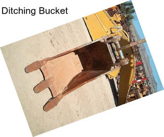 Ditching Bucket