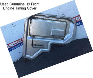 Used Cummins Isx Front Engine Timing Cover