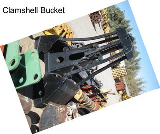 Clamshell Bucket