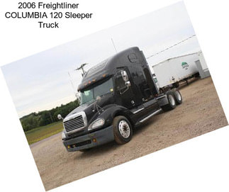 2006 Freightliner COLUMBIA 120 Sleeper Truck