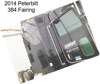 2014 Peterbilt 384 Fairing