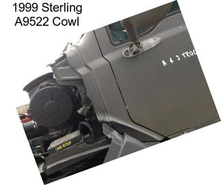 1999 Sterling A9522 Cowl