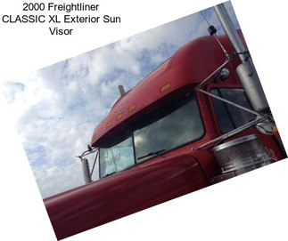 2000 Freightliner CLASSIC XL Exterior Sun Visor