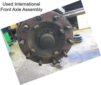 Used International Front Axle Assembly