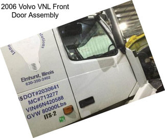 2006 Volvo VNL Front Door Assembly