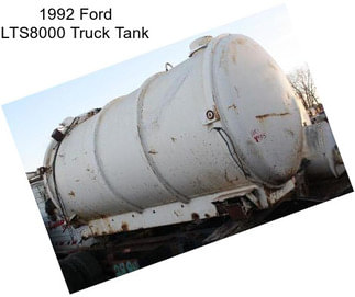 1992 Ford LTS8000 Truck Tank