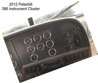 2012 Peterbilt 386 Instrument Cluster