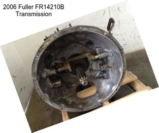 2006 Fuller FR14210B Transmission