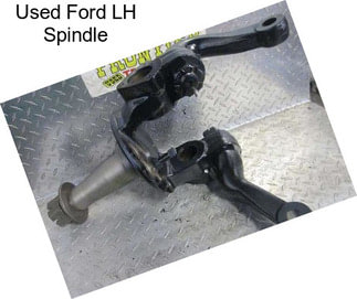 Used Ford LH Spindle