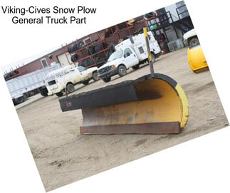 Viking-Cives Snow Plow General Truck Part